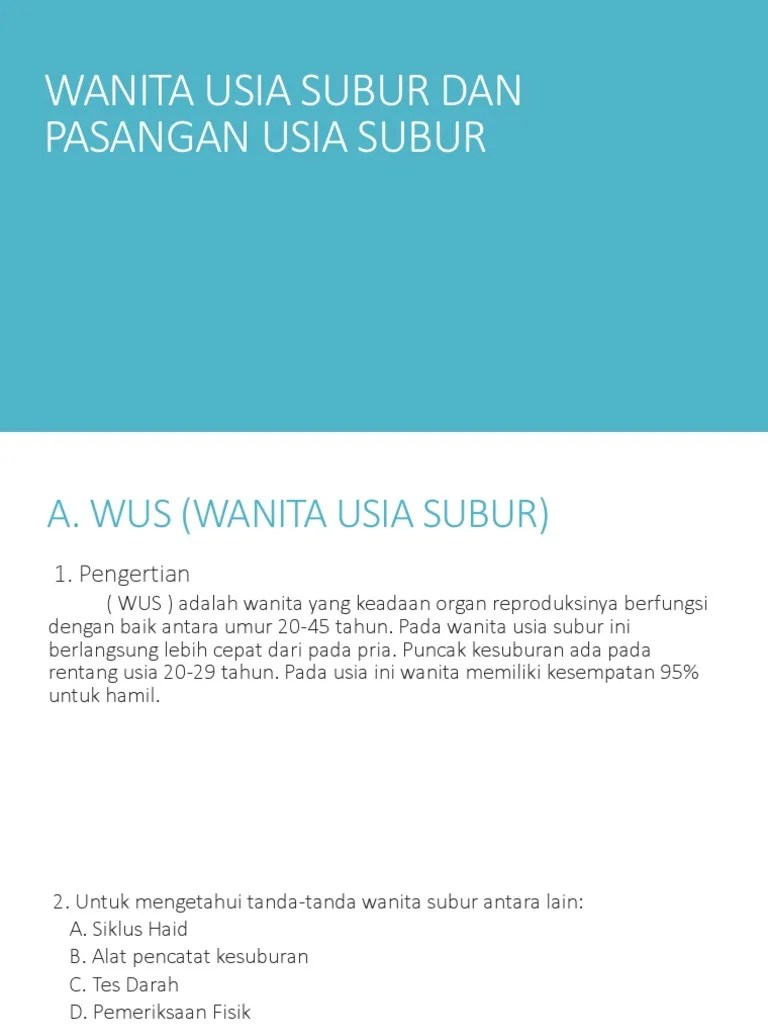 Pus Dan Wus - wanita usia subur dan