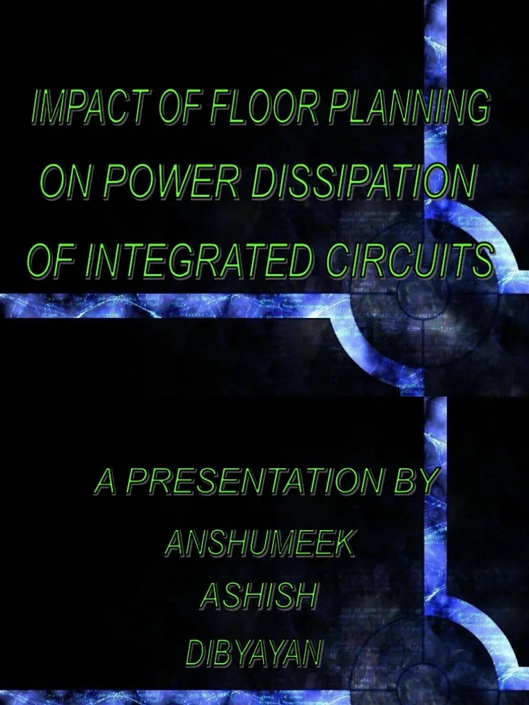 36200982 Floor Planning Ppt Integrated Circuit