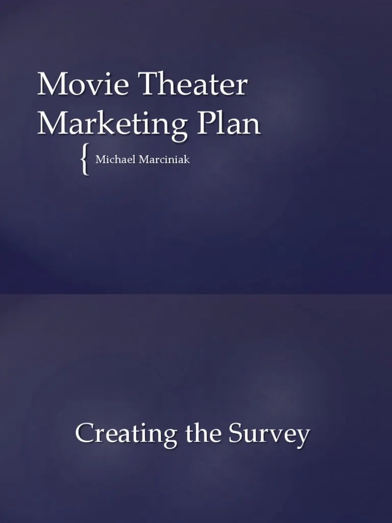 Movie Theater Marketing Plan | PDF | Social Media | Popular Culture & Media Studies