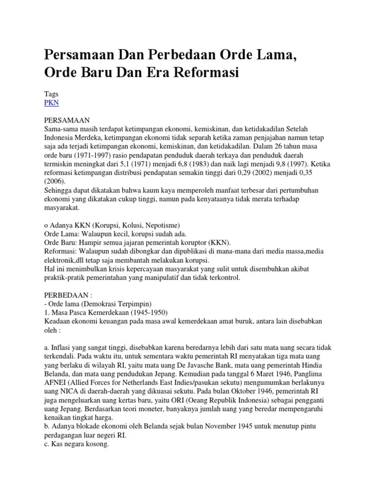 Apa Persamaan Antara Pancasila Pada Masa Reformasi Masa Orde Baru Dan Orde Lama Brainly Co Id Postingan ini sedikit akan mengulas mengenai persamaan dan perbedaan masa Orde Lama Orde Baru dan Era Reformasi.