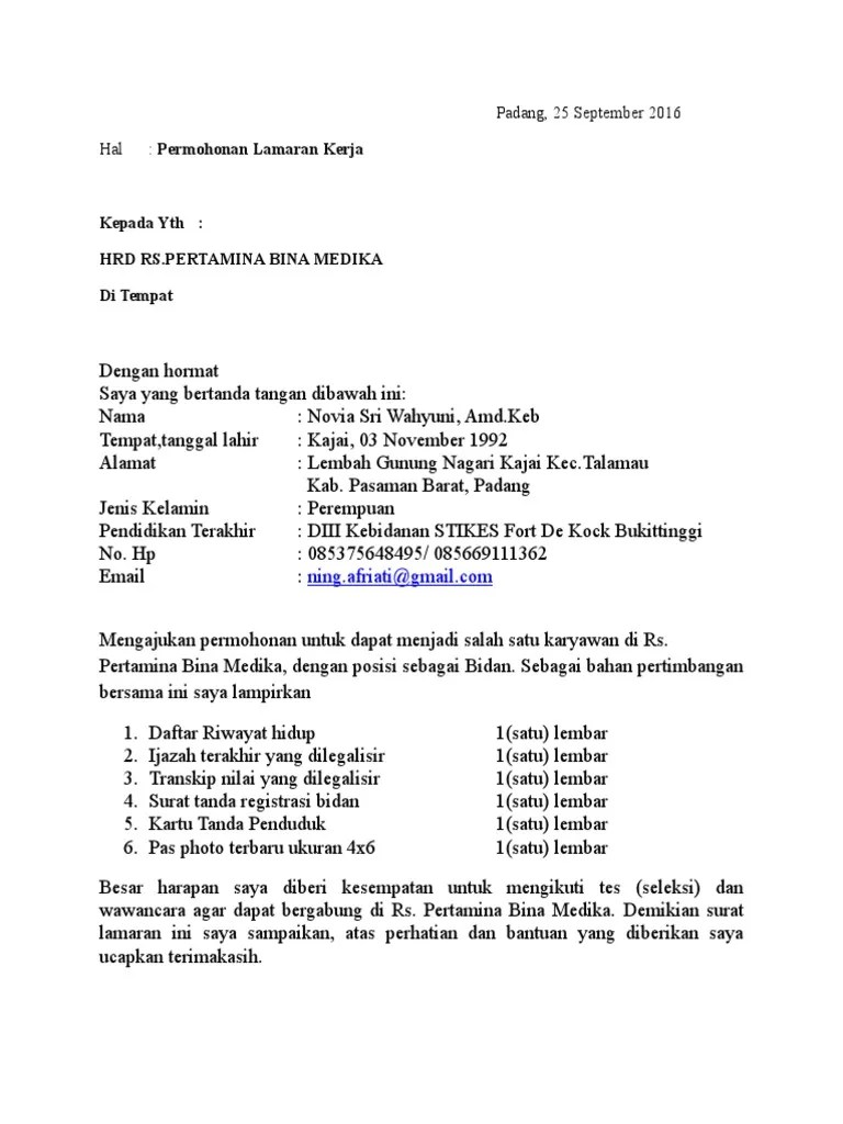As a strong potential candidate, it's your job to he. Permohonan Lamaran Kerja Rs Pertamina Bina Medika Pdf