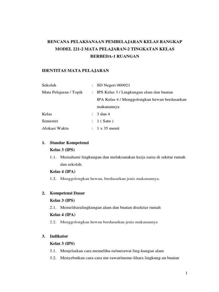 Berikut ini adalah contoh rpp kelas rangkap sd model 221 semester 1 yang bisa digunakan untuk melengkapi administarsi guru yang dapat . Rpp Kls Rangkap Pdf