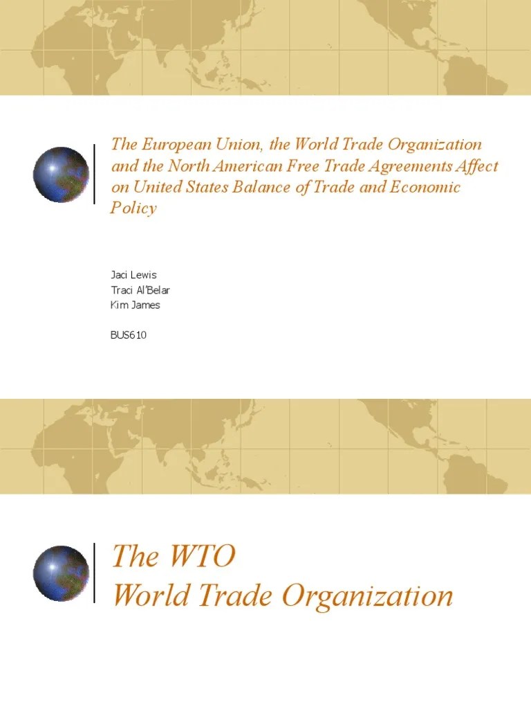 The European Union Powerpoint1 | PDF | World Trade Organization | North American Free Trade ...
