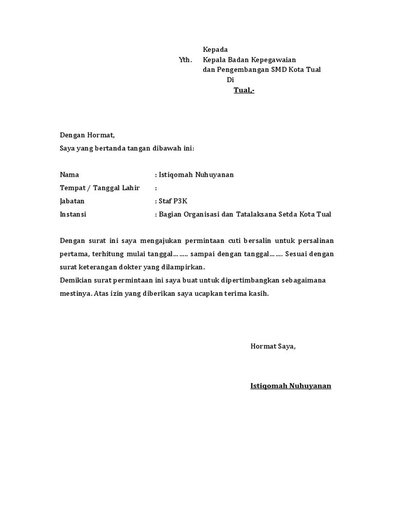 Membuat Surat Cuti Melahirkan - Contoh Surat Izin Cuti Melahirkan Contoh Surat Resmi Gratis 2020 : Ketika karyawan perempuan hamil dan akan melahirkan, karyawan tersebut berhak mengajukan cuti hamil melalui surat cuti melahirkan.