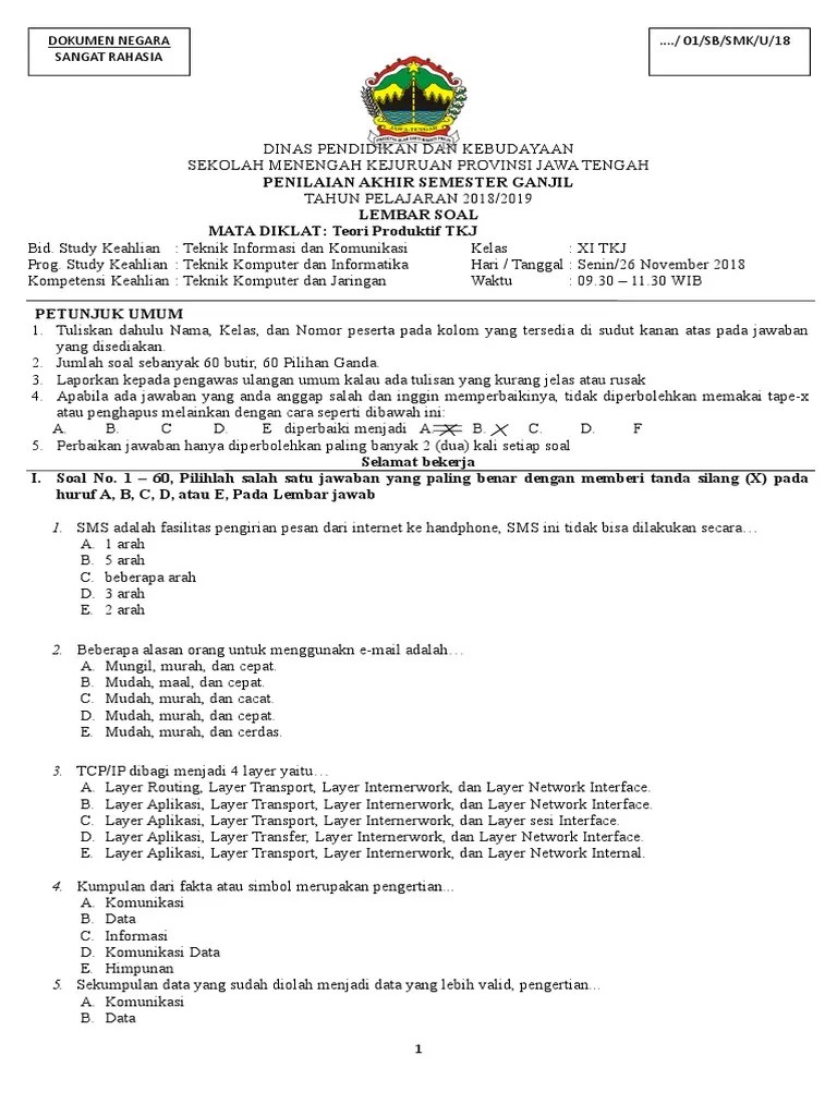 Latihan soal ulangan aij kelas xi tkjfull description. Soal Uas Teori Produktif Tkj Kelas Xi 2018 Pdf