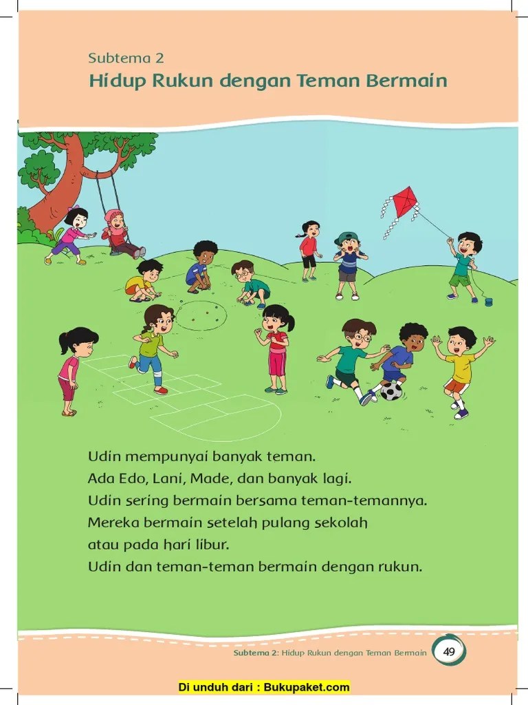 Hai kawan jangan takut jangan resah. Subtema 2 Hidup Rukun Dengan Teman Bermain Pdf