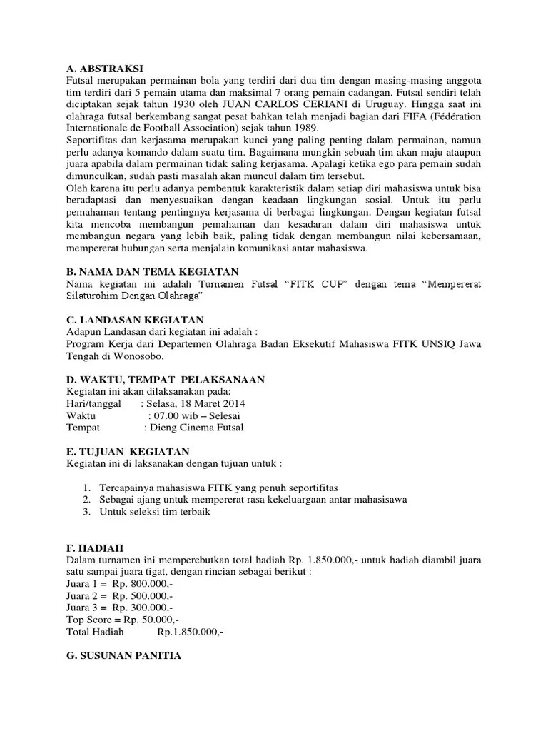 When students want to receive online assignment help they don&#x27;t want to risk their money and contoh proposal business plan lapangan futsal their reputation in college. Proposal Kegiatan Futsal Pdf