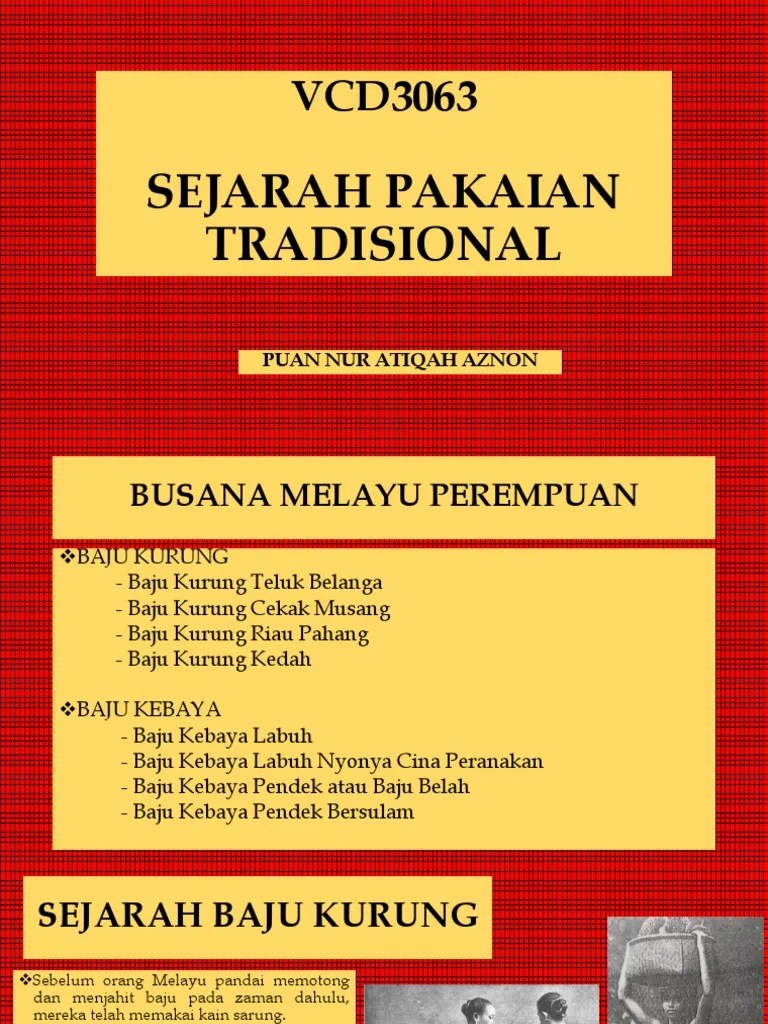 Pakaian tradisional wanita melayu baju kurung riau pahang melakar pola baju kurun baju kurung pahang riau. 20171113091134topik 3 Sejarah Pakaian Tradisional Pdf