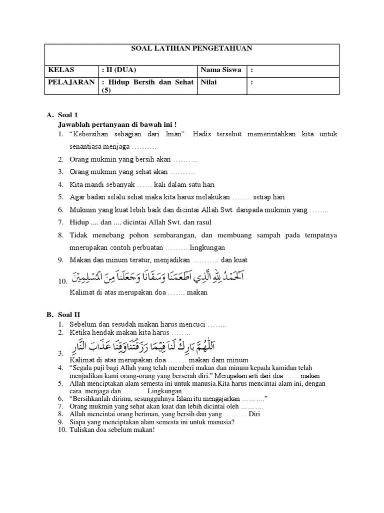 Soal sudah dilengkapi dengan kunci . Soal Kelas 2 Hidup Bersih Dan Sehat