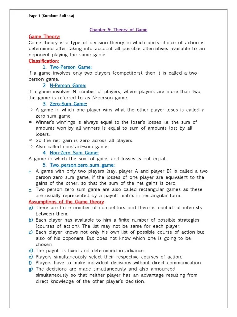 Game Theory:: 1. Two-Person Game: 2. N-Person Game: 3. Zero-Sum Game ...
