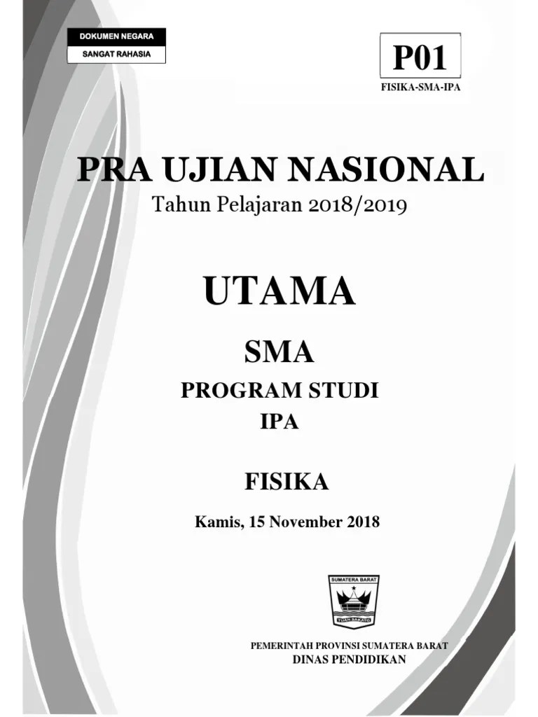 Sebuah obyek diletakkan sejauh 2,5 cm di depan lensa obyektif. Soal Un Fisika 2019 Pdf Cara Golden