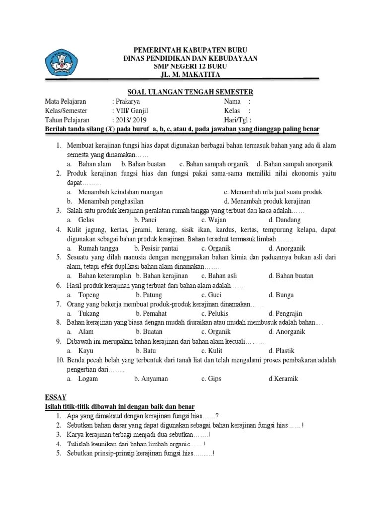 Soal Prakarya Essay Kelas 9 Semester 2 Kurikulum 2013 Jawabanku Id Di bagian bawah artikel nanti ada link untuk menuju Part 2 silahkan disimak ya.