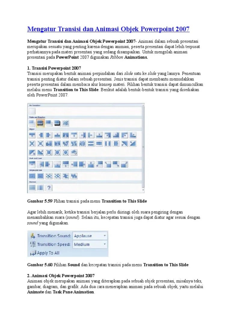 Fungsi transitions yakni untuk memberikan sentuhan animasi pada saat. Animasi Dan Transisi Pada Power Point Pdf