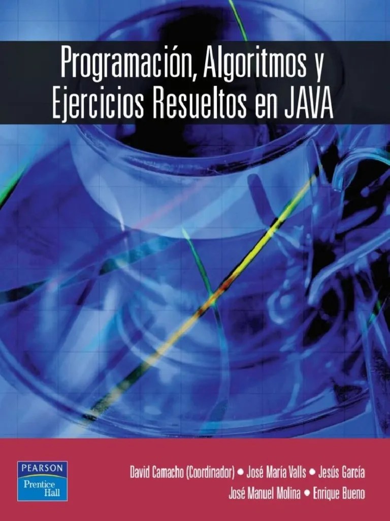 Programación Algoritmos Y Ejercicios Resueltos En Java Pdf