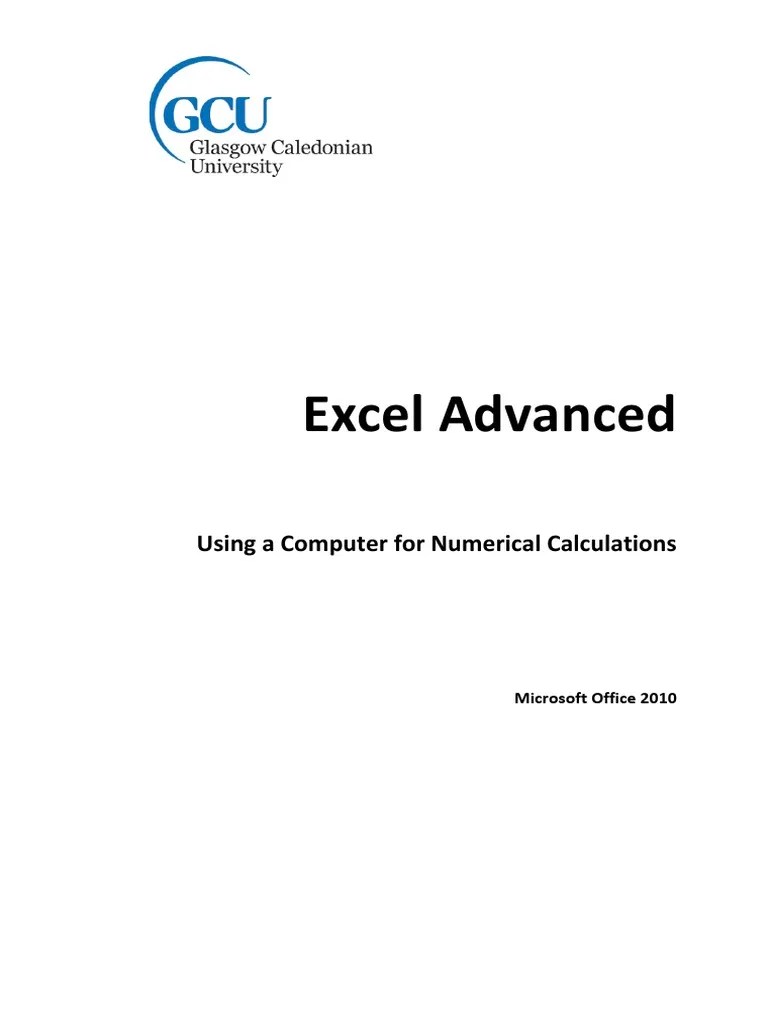 A Comprehensive Guide To Advanced Excel Functions, Formatting, And Data ...