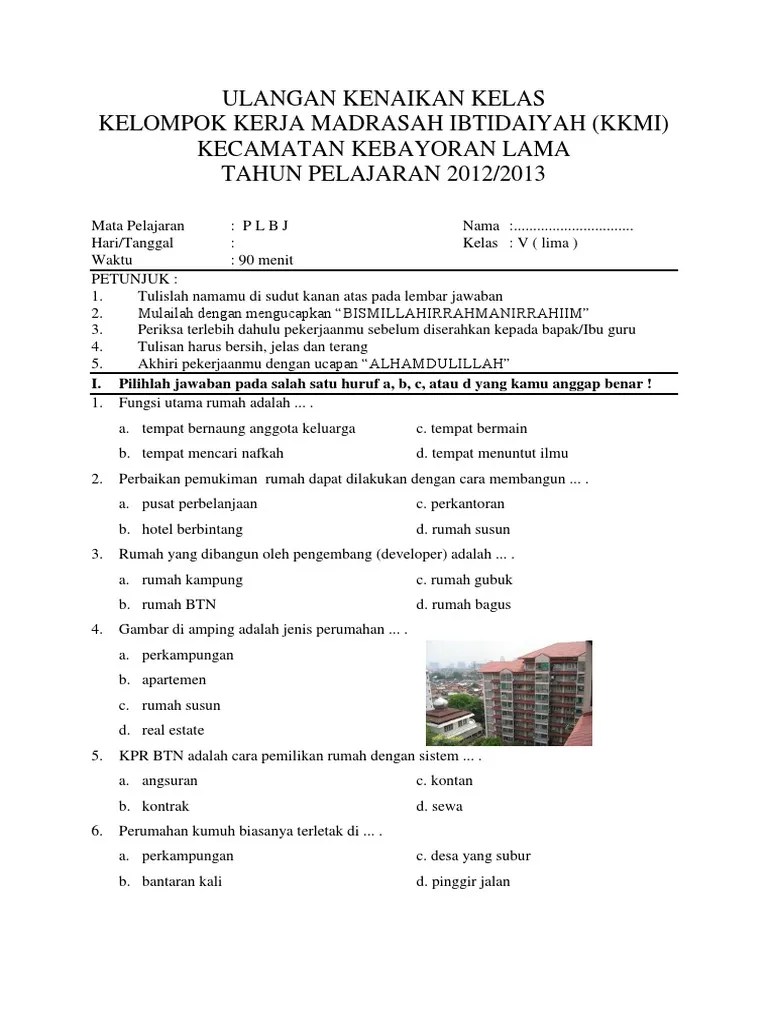 Soal uas ukk ips kelas 1 sd semester 2 dan kunci jawaban jumlah soal pilihan ganda. Terkini Soal Ukk Plbj Kelas 5 Semester 2 Dan Kunci Jawaban
