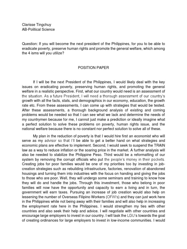 Poverty has been rapidly increasing all over the world and it is a problem that is not being fought against. Position Paper Poverty Poverty Homelessness