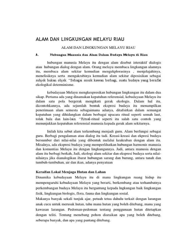 Makalah Peralatan Melayu Riau Pertanian Peternakan Perikanan Perkebunan Berniaga berdagang Selain itu masyarakat melayu juga memanfaatkan hasil hutan seperti mengambil kelapa dan enau.