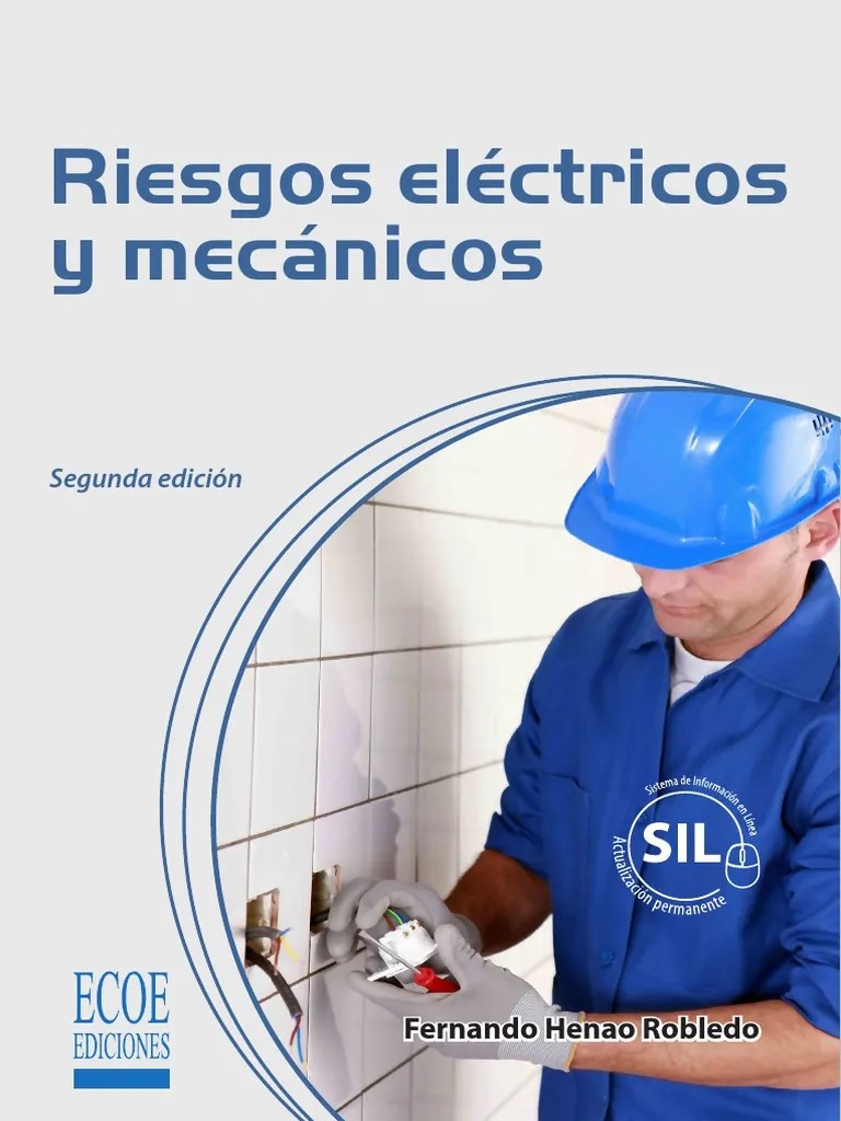 Riesgos Electricos Y Mecanicos 2da Edición PDF | PDF | Electricidad | Corriente Eléctrica