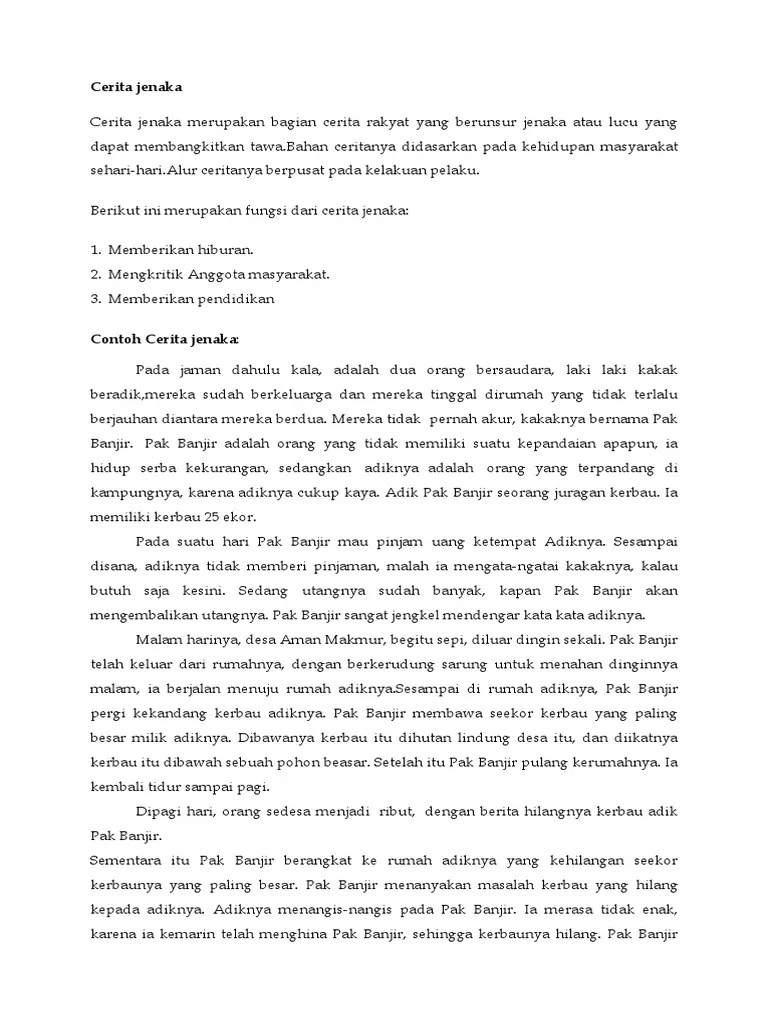 Hal ini bermakna perkataan jenaka membawa maksud/makna lucu dan turut . Cerita Jenaka Merupakan Bagian Cerita Rakyat Yang Berunsur Jenaka Atau Lucu Yang Dapat Membangkitkan Tawa Pdf