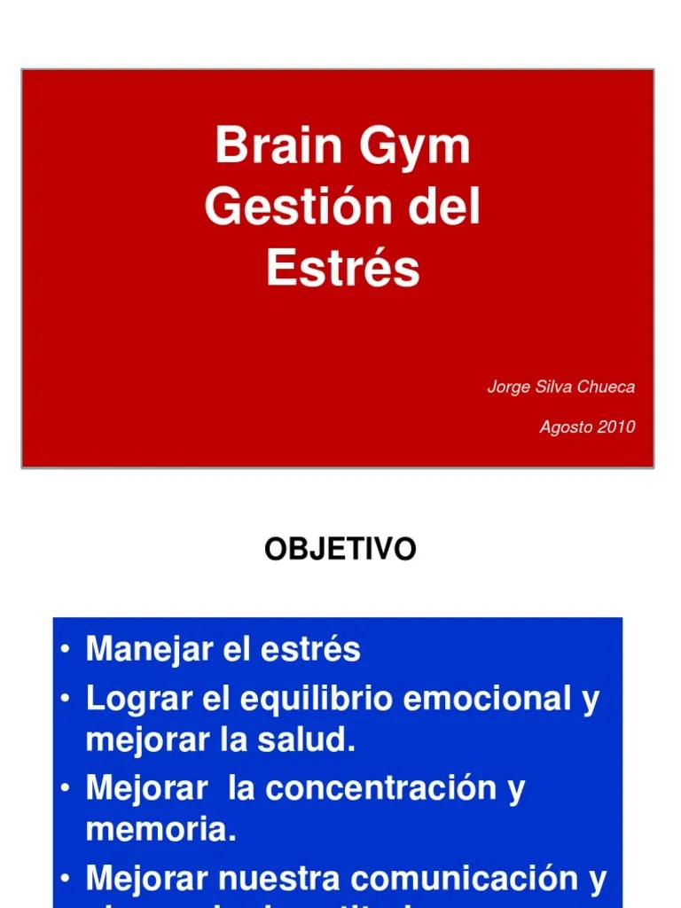 Gestión Del Estrés Con Brain Gym | PDF | Estrés (biología) | Cerebro