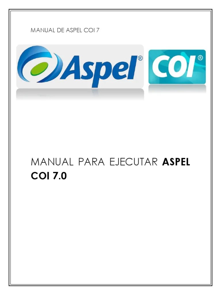 Manual De Ejecucion De Aspel Coi 7 | PDF | Industrias De Servicio ...