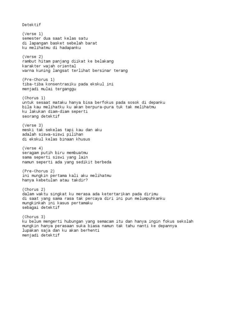 Kali ini lagu itu diberikan secara spesial buat rimar untuk dinyanyikan . Lirik Lagu Ian Ms Detektif Pdf