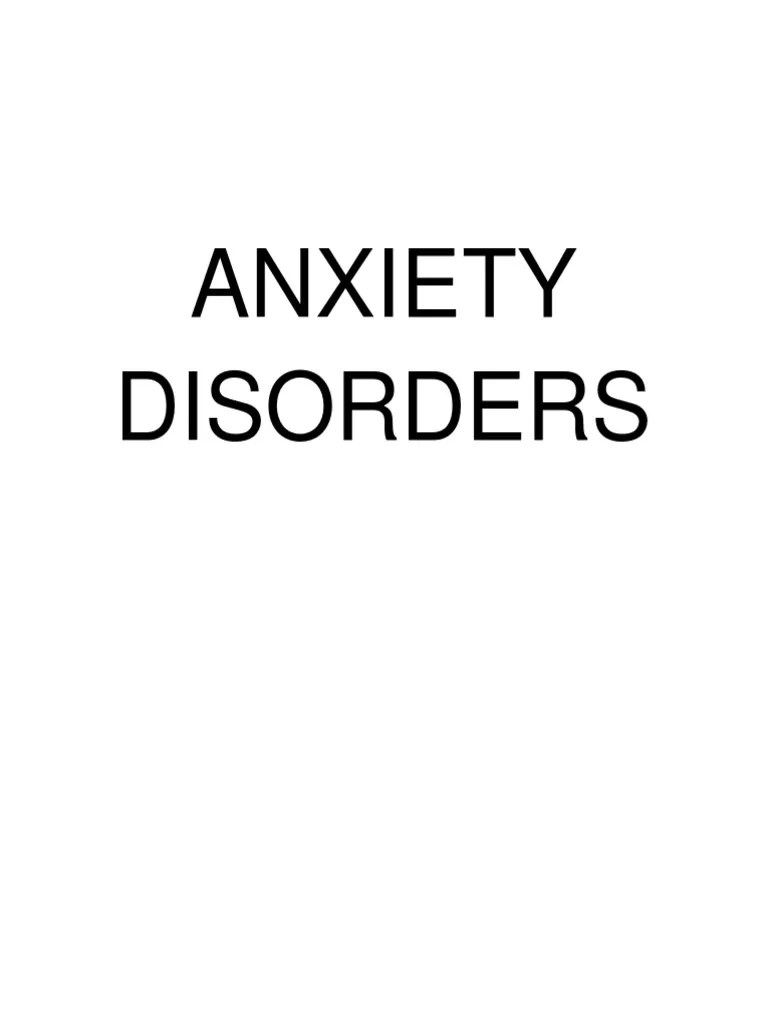 Anxiety Disorders | Download Free PDF | Anxiety Disorder | Agoraphobia