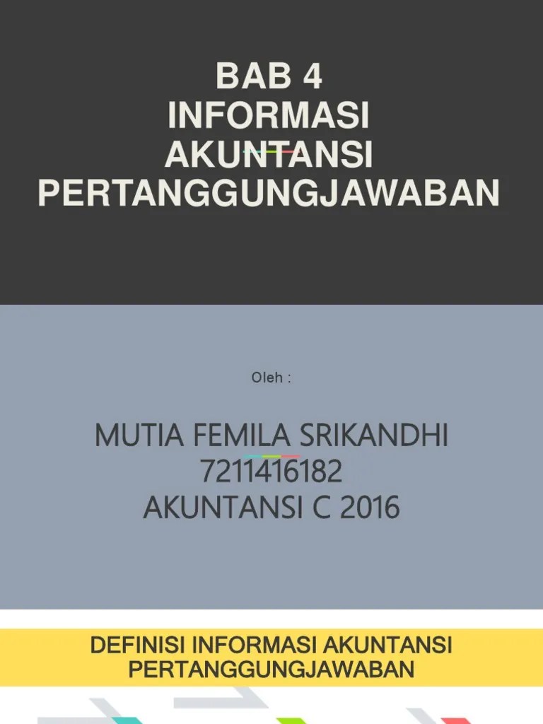 BAB 4 Informasi AKuntansi Pertanggungjawaban | PDF