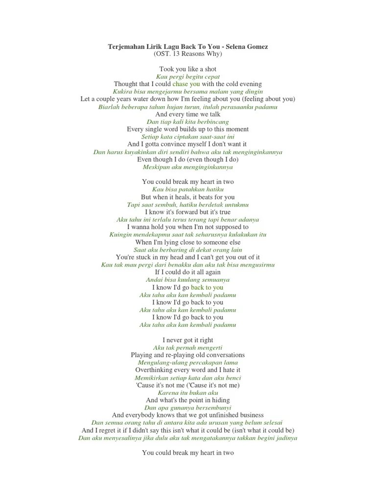 07.03.2021 · arti lirik lagu love is gone menceritakan tentang yang ditinggalkan oleh kekasihnya sebab telah kehilangan rasa cintanya. Terjemahan Lirik Lagu Back To You Pdf