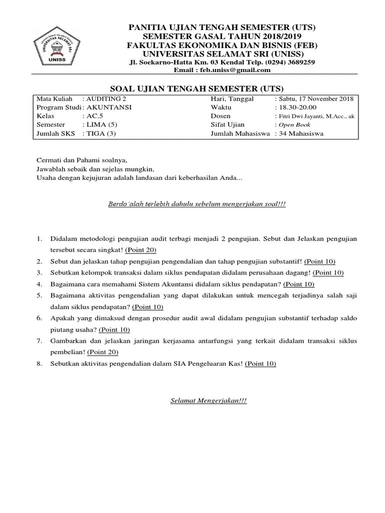 2 menentukan apakah kap akan menerima atau meneruskan audit untuk . Soal Uts Auditing 2