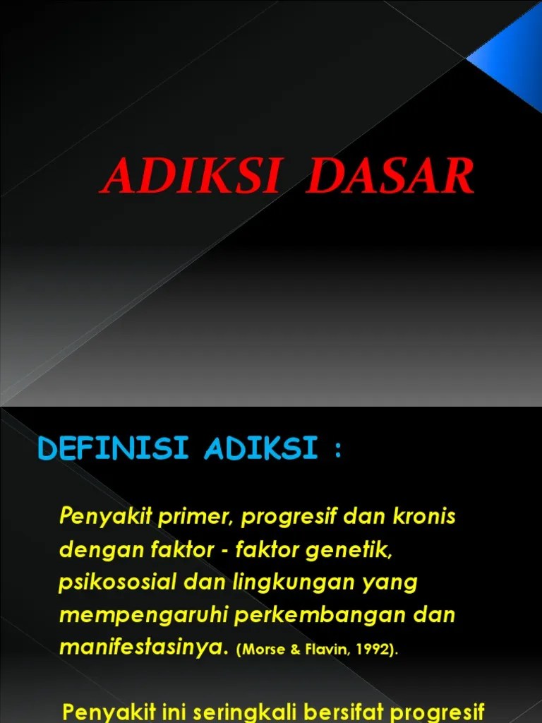 Adiksi Dasar | PDF