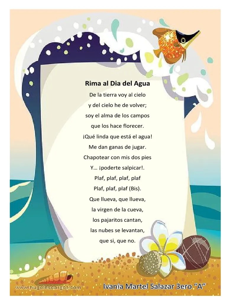 Y para los padres es una buena opción para que los pequeños aprendan nuevas . Rima Al Dia Del Agua Pdf