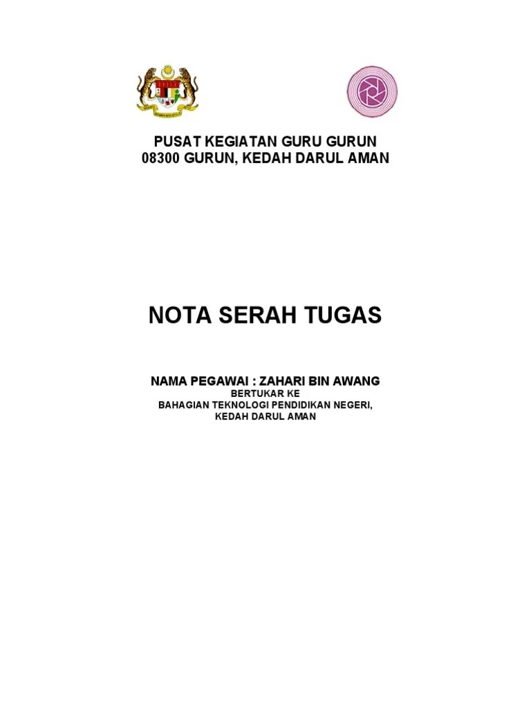 Nota serah tugas ini seterusnya diserahkan kepada pegawai yang mengambilalih jawatan tersebut dan pegawai berkenaan hendaklah menandatangani surat akuan terima nota serah tugas. Contoh Surat Rayuan Pertukaran Guru Antara Daerah - Resepi ...