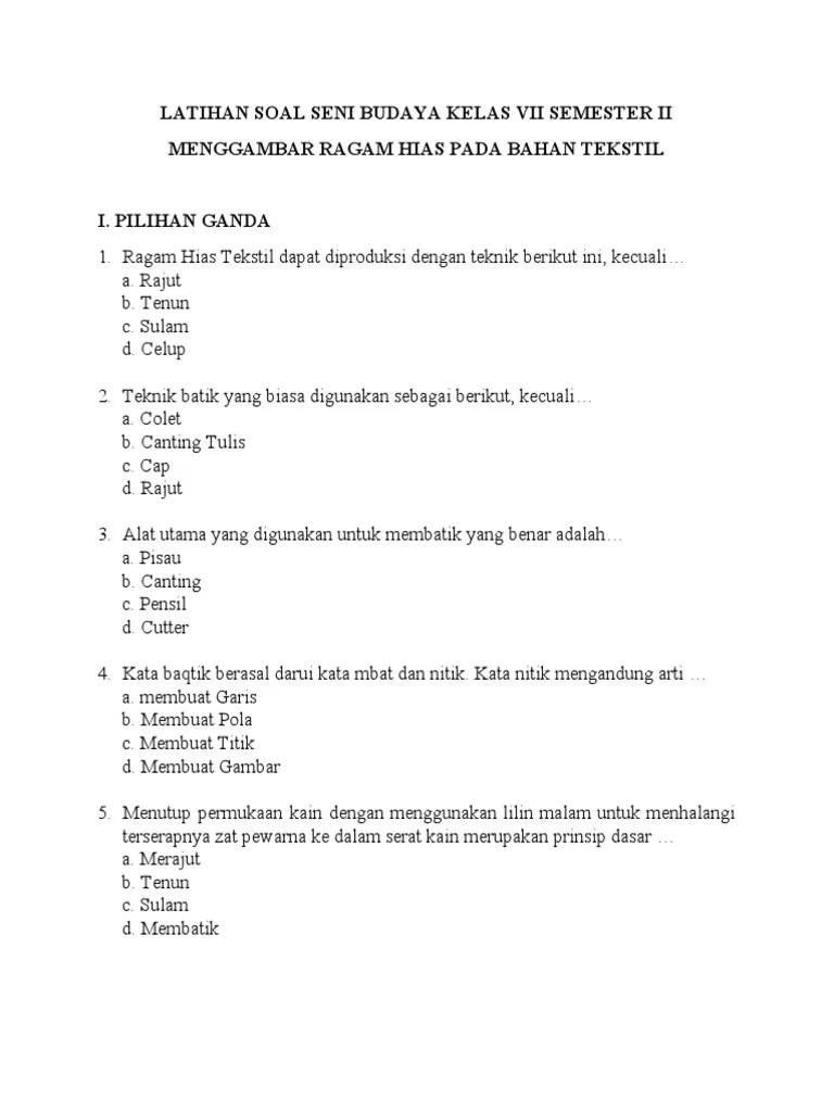 Pada postingan artikel kali ini synaoo.com akan memberikan contoh soal uas seni musik kelas 10 semester 2. Latihan Soal Seni Budaya Kelas Vii Semester Ii Pdf