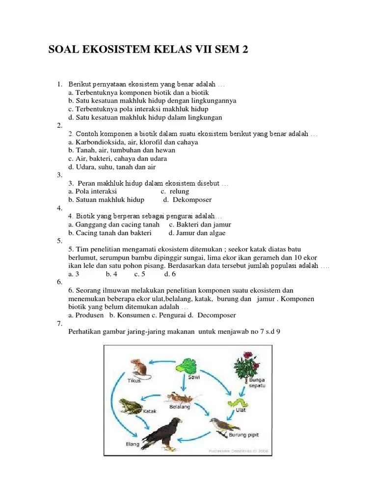 Jelaskan yang dimaksud dengan komponen biotik ? Soal Tentang Ekosistem Kelas 10 Dengan