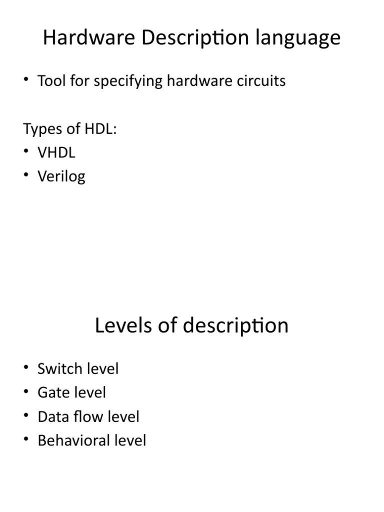 Hardware Description Language: - Tool For Specifying Hardware Circuits ...