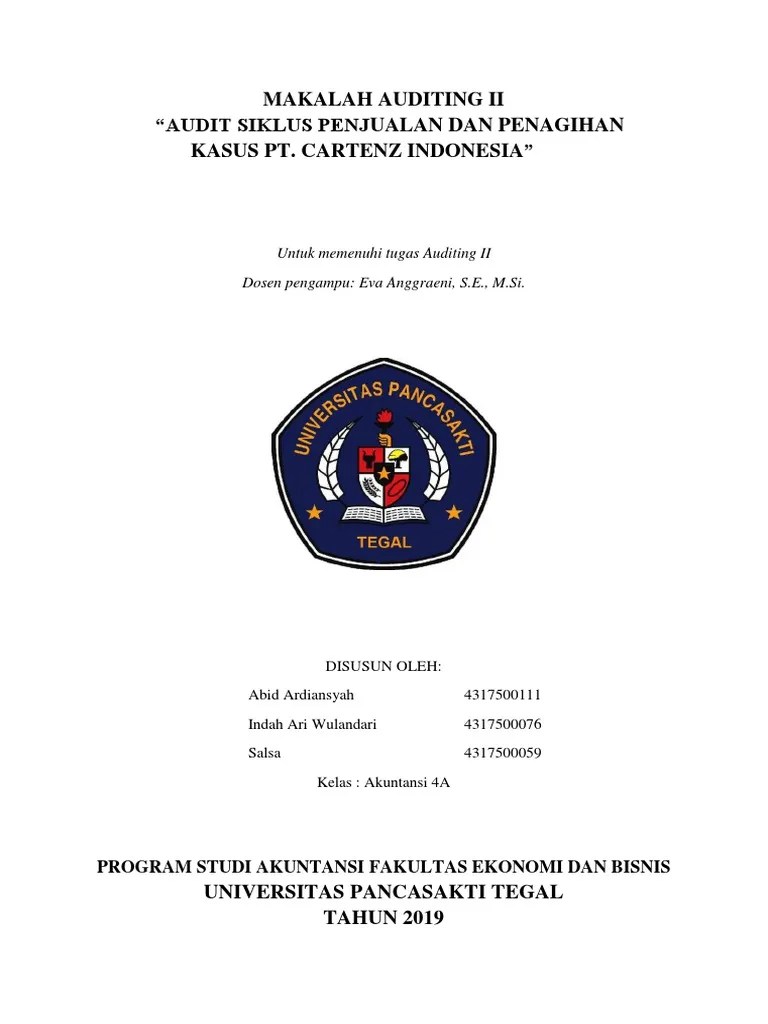 Makalah Auditing Ii-Audit Siklus Penjualan Dan Penagihan Kasus PT Cartenz  Indonesia&quot; | PDF