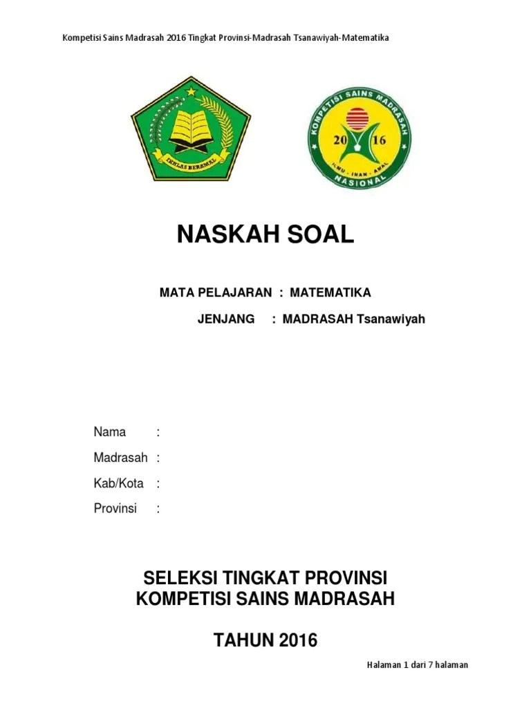 20210217 contoh soal matematika sma lengkap beserta jawaban dan pembahasannya tentukan nilai dari. Mts Matematika Soal Ksm 2016