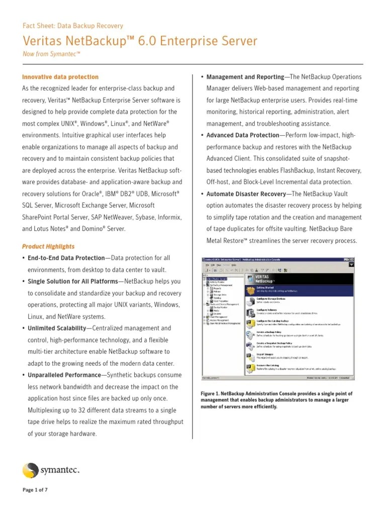 Veritas Netbackup™ 6.0 Enterprise Server: Fact Sheet: Data Backup ...