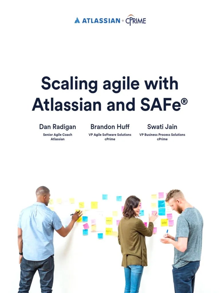 Scaling Agile With Atlassian And SAFe White Paper PDF | PDF | Scrum ...