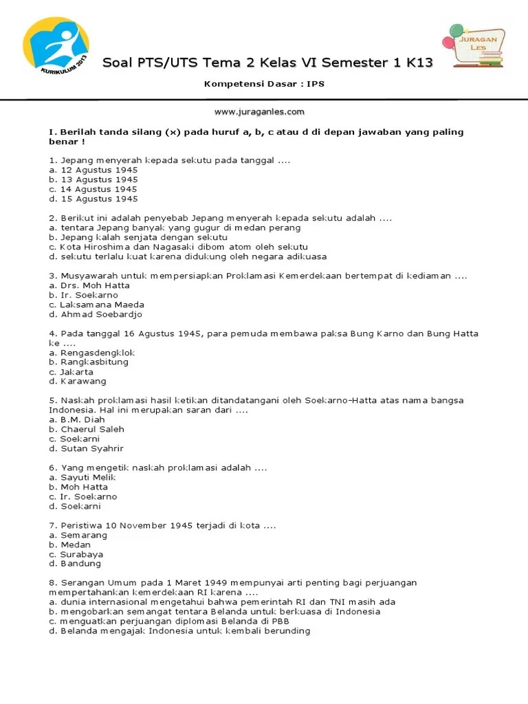 Soal Uts Ips Kelas 6 Makna Proklamasi Kemerdekaan Indonesia