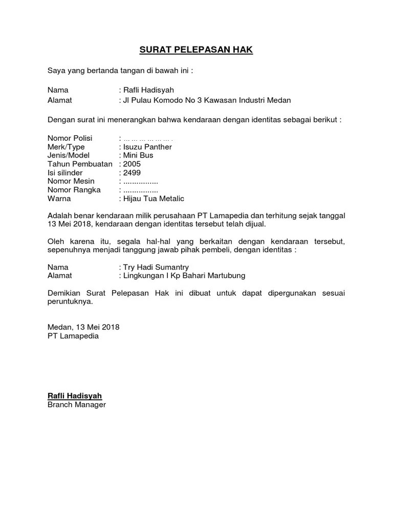 Cara mengurus surat jalan kendaraan baru stck plat nomor sementara. CONTOH SURAT PELEPASAN HAK (JUAL MOBIL PERUSAHAAN).pdf