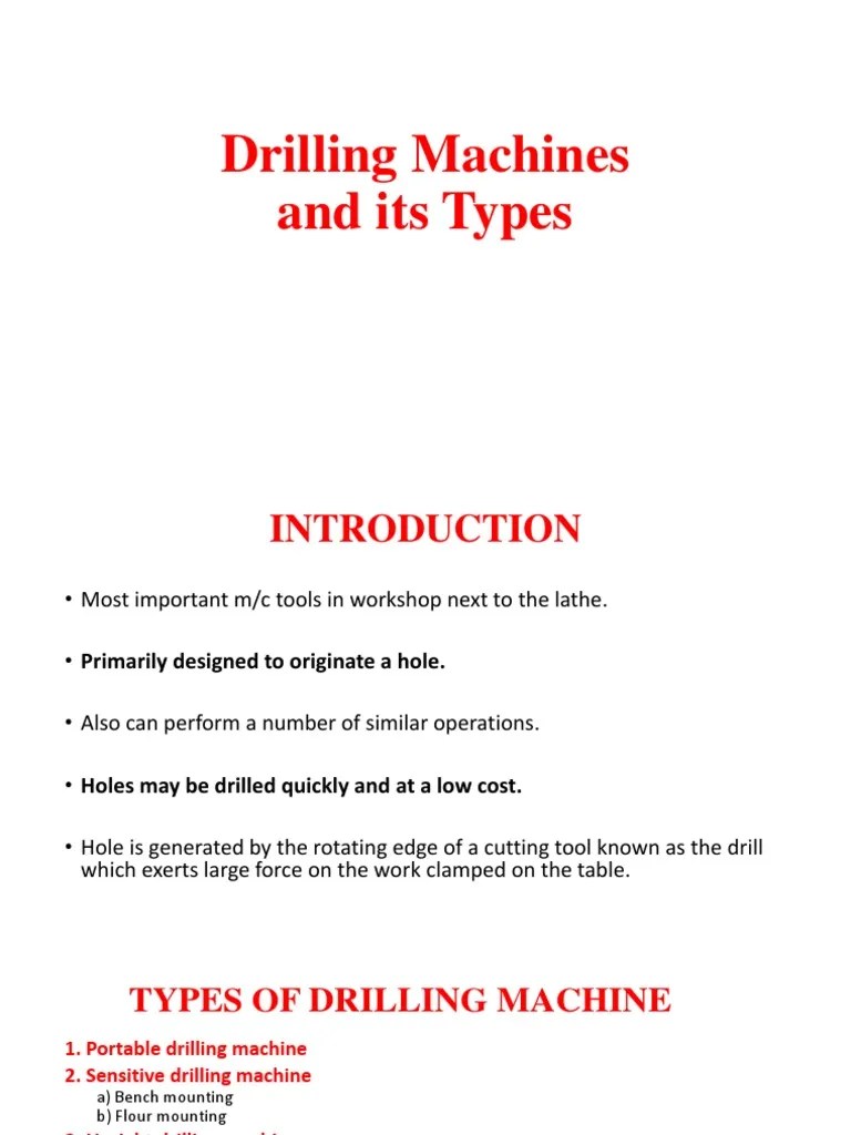 Drilling Machines And Its Types | PDF | Drill | Drilling