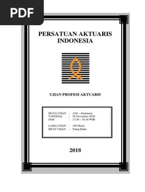Soal soal ujian sertifikasi ahli k3 umum hai gaes berikut saya. Soal Pai Akuntansi A40 Sesi Nov 2018 Pdf