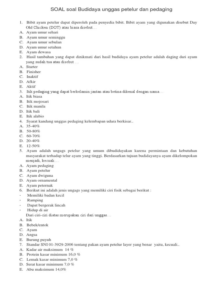 Kumpulan soal uts smama x xi xii 20172018 semester 1 dan 2tahun ajaran baru sudah tidak terasa sudah berjalan mendekati tengah semester ganjil. Soal Essay Unggas Petelur Masnurul