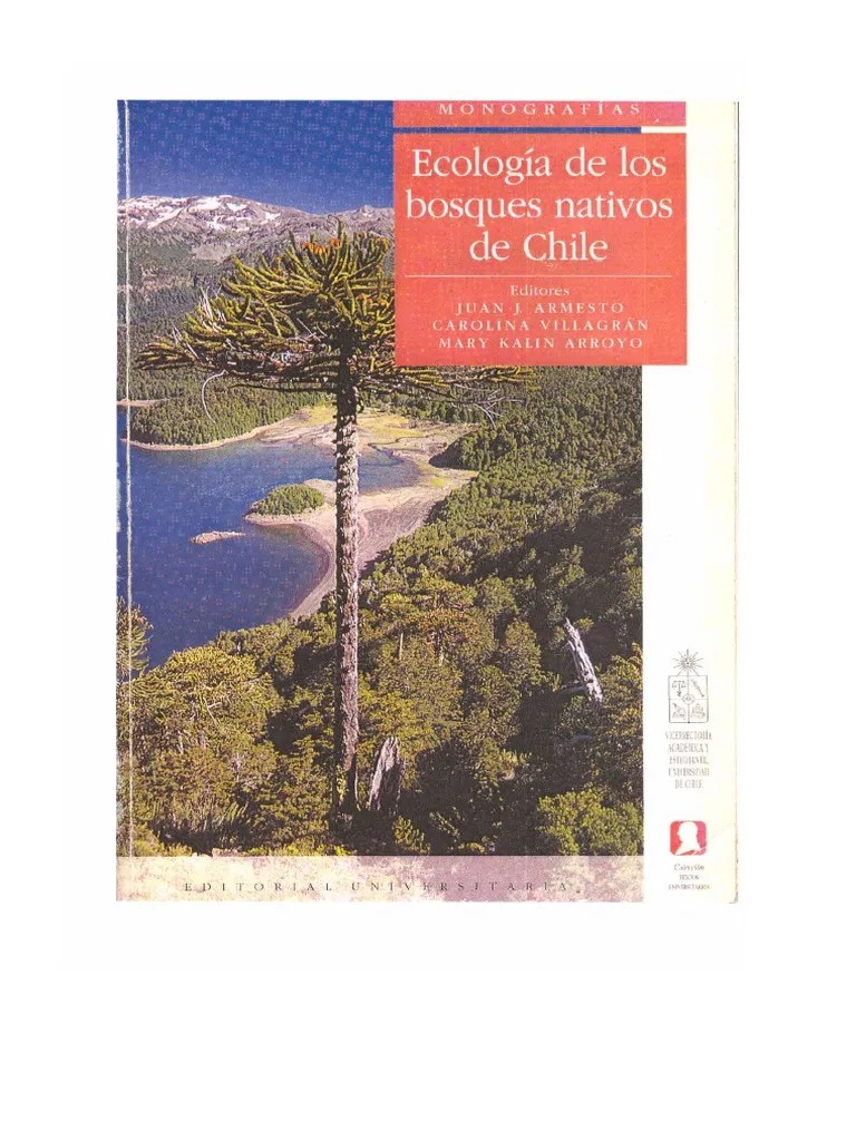Ecología De Los Bosques Nativos De Chile PDF | PDF