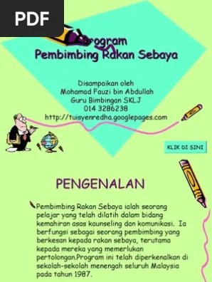 ~ kami mendengar,memahami fan menolong setiap masa. Program Pembimbing Rakan Sebaya Pdf