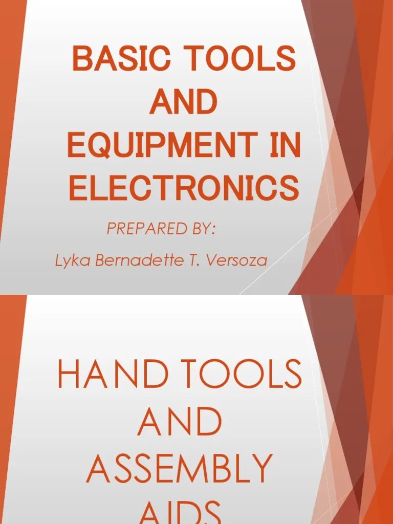 Basic Tools And Equipment In Electronics | PDF | Soldering | Solder