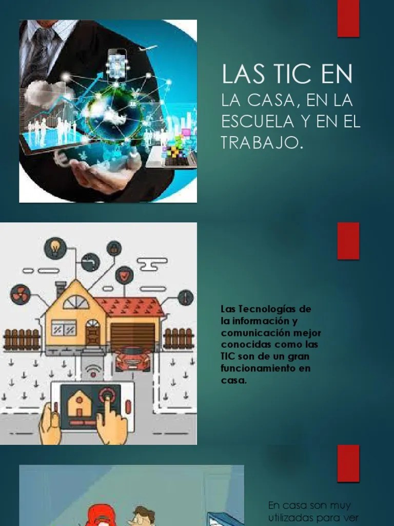 Las TIC En La Casa, La Escuela Y El Trabajo | PDF